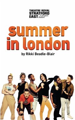 Summer in London - Beadle-Blair, Rikki