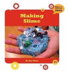 Making Slime - Quinn, Amy