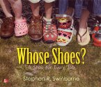 Reading Wonders Literature Big Book: Whose Shoes? a Shoe for Every Job Grade K