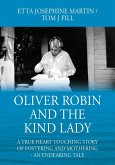 Oliver Robin and the Kind Lady