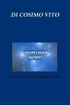 FRONTIERA NORD - Di Cosimo, Vito