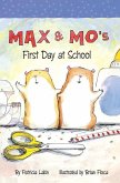 Max and Mo's First Day at School Big Book
