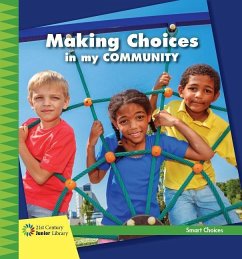 Making Choices in My Community - Reeves, Diane Lindsey