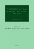 The United Nations Principles to Combat Impunity: A Commentary