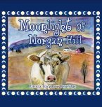 Moonlight of Morgan Hill