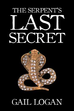 The Serpent's Last Secret - Logan, Gail