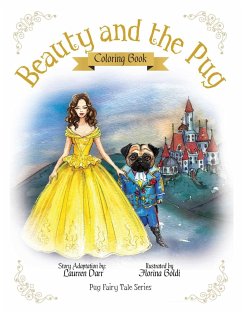 Beauty And The Pug Coloring Book - Darr, Laurren