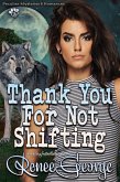 Thank You For Not Shifting (Peculiar Mysteries and Romances, #3) (eBook, ePUB)