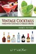 Vintage Cocktails: Forgotten Cocktails... - Bild 1