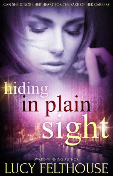 Hiding in Plain Sight (eBook, ePUB) Hiding in Plain Sight (eBook, ePUB)