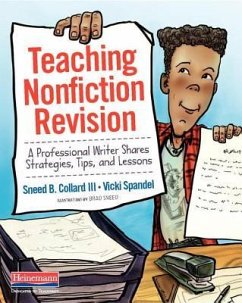 Teaching Nonfiction Revision - Spandel, Vicki; Collard III, Sneed B