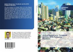 Online Democracy: Facebook and the 2016 Philippine Elections - Bajar, Jayson Troy