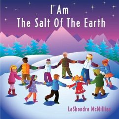 I Am The Salt Of The Earth - McMillian, Lashondra