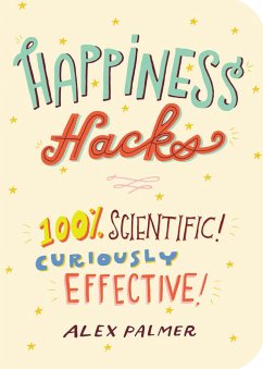 Happiness Hacks - Palmer, Alex