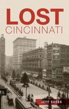 Lost Cincinnati - Suess, Jeff