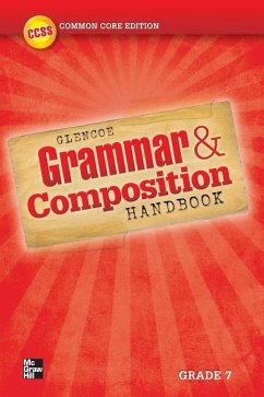 Grammar and Composition Handbook, Grade 7 - McGraw Hill