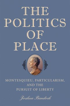 The Politics of Place - Bandoch, Joshua