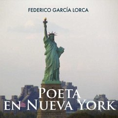 Poeta En Nueva York - Garcia Lorca, Federico