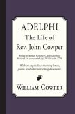 Adelphi: The Life of Rev. John Cowper