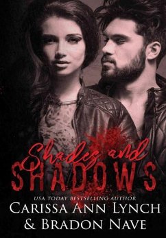 Shades and Shadows - Nave, Bradon; Lynch, Carissa Ann