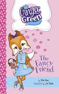 The Fancy Friend - Kane, Kim