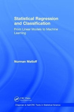 Statistical Regression and Classification - Matloff, Norman