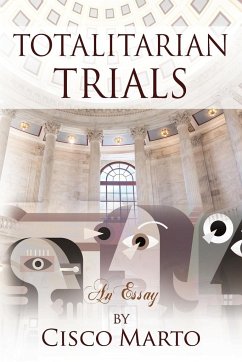 Totalitarian Trials - Marto, Cisco
