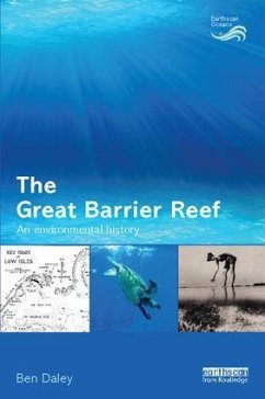 The Great Barrier Reef - Daley, Ben (School of Oriental and African Studies, University of Lo
