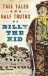 Tall Tales and Half Truths of Billy the... - Bild 1