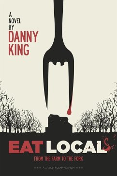 Eat Local - King, Danny