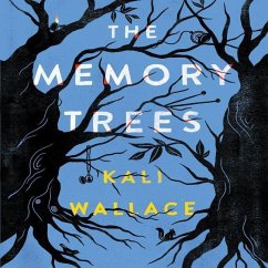 The Memory Trees - Wallace, Kali