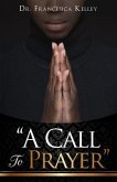 "A Call To Prayer"