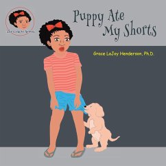 Puppy Ate My Shorts - Henderson, Grace Lajoy