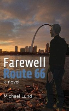 Farewell, Route 66 - Lund, Michael