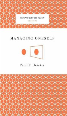 Managing Oneself - Drucker, Peter Ferdinand