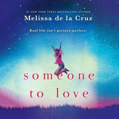 Someone to Love - de la Cruz, Melissa