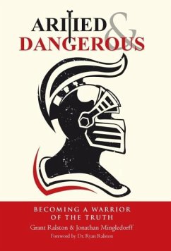 Armed & Dangerous - Ralston, Grant; Mingledorff, Jonathan