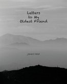 Letters to My Oldest Friend