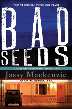 Bad Seeds - Mackenzie, Jassy