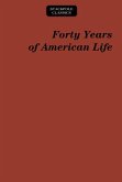 Forty Years of American Life: 1821-1861