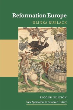 Reformation Europe - Rublack, Ulinka (University of Cambridge)