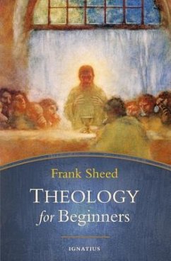 Theology for Beginners - Sheed, Frank