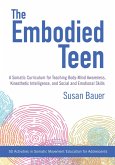 The Embodied Teen The Embodied Teen