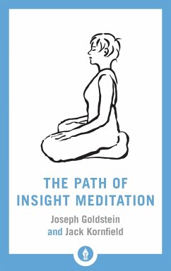 The Path of Insight Meditation - Kornfield, Jack; Goldstein, Joseph