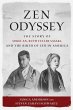 Zen Odyssey: The Story of Sokei-An,... - Bild 1