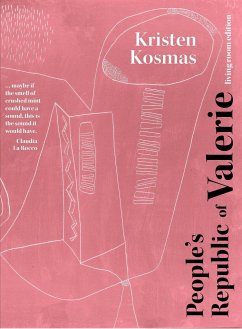 The People's Republic of Valerie, Living Room Edition - Kosmas, Kristen
