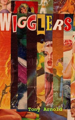 Wigglers - Arnold, Tony