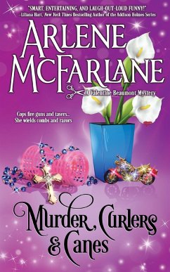 Murder, Curlers, and Canes - Arlene, McFarlane
