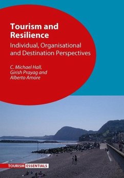 Tourism and Resilience - Hall, C Michael; Prayag, Girish; Amore, Alberto