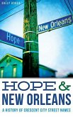 Hope & New Orleans